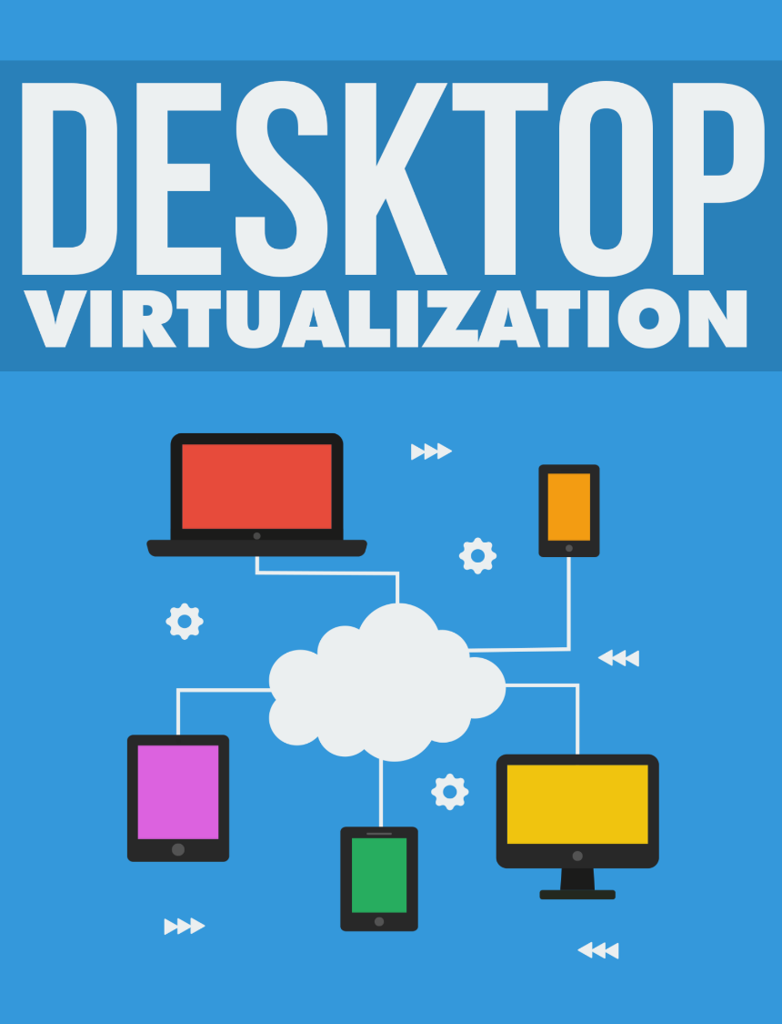 Desktop Virtualization